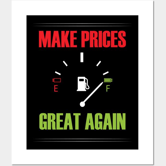 Make Gas Prices Great Again Funny Trump Supporters Vintage Wall Art by Just Be Cool Today